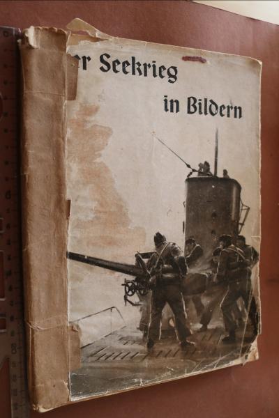 altes Buch - Der Seekrieg in Bildern I - 01.09.1939 - 31.01.1940
